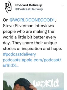 Podcast Delivery Shoutout to World Gone Good!