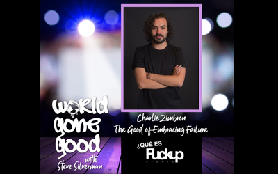 Charlie Zimbron: F*#k Up Gone Good