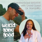 Tranquility Gone Good: Dr. Tranquility, Lydia Belton