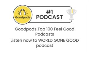 #1 Podcast - Goodpods Top 100 Feel Good Podcasts!