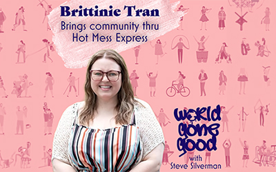 Hot Mess Express Gone Good with Good Guest Brittinie Tran