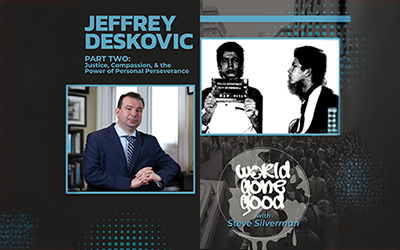 238. JEFFREY DESKOVIC GONE GOOD – PART 2