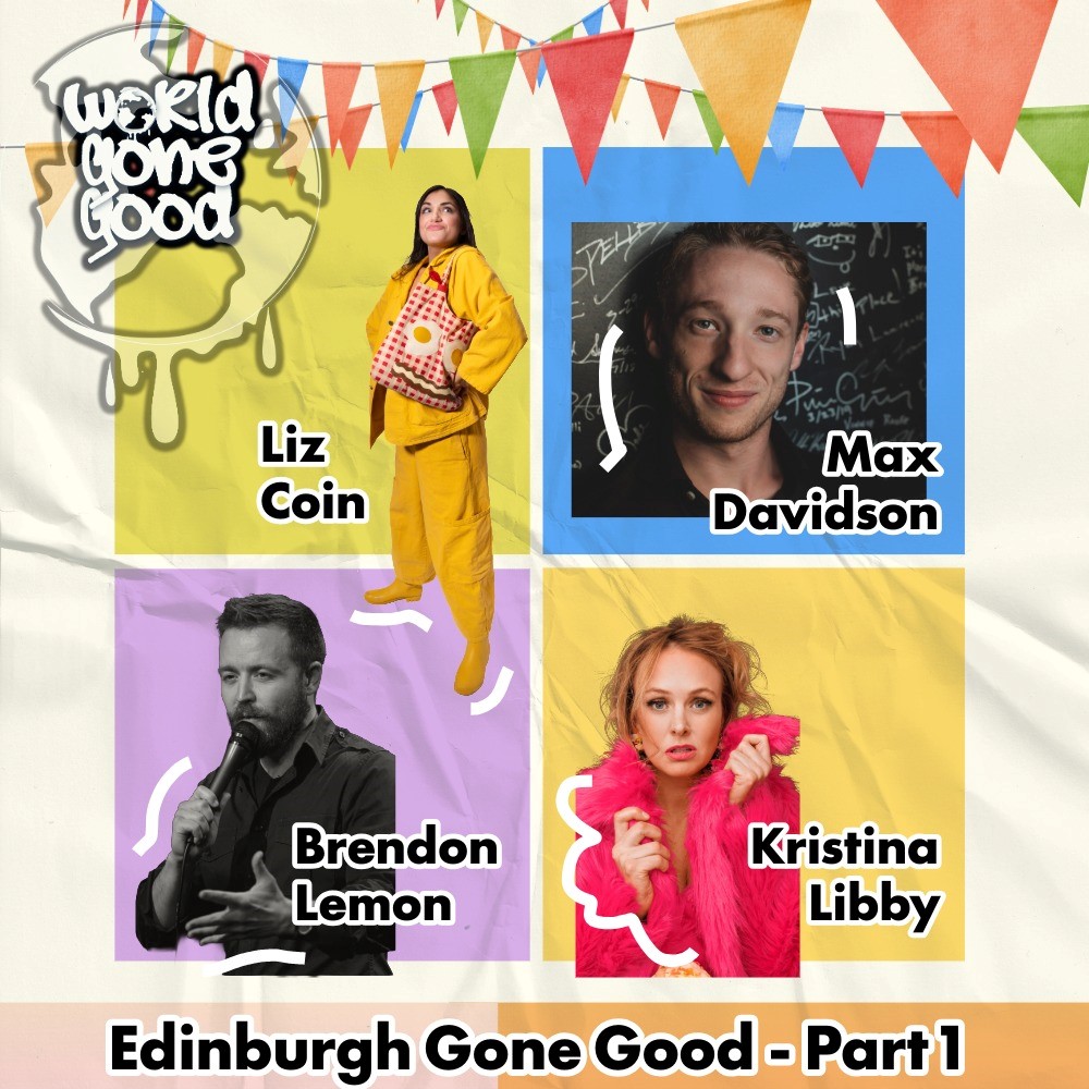 EDINBURGH GONE GOOD - PART 1 EDINBURGH GONE GOOD - PART 1