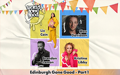 252. EDINBURGH GONE GOOD – PART 1