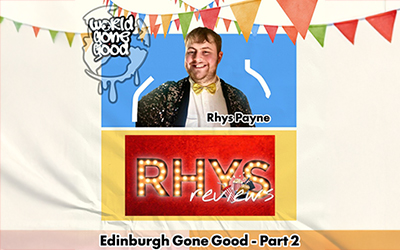 253. EDINBURGH GONE GOOD – PART 2