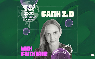 257. FAITH 2.0 GONE GOOD